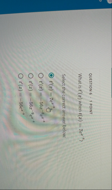 QUESTION 6 1 POINT What is t ' ( x ) when t ( x )