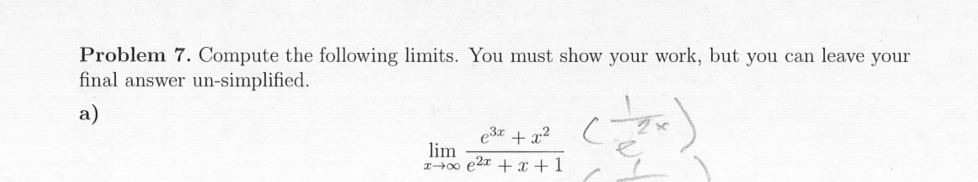 Problem 7 . Compute the following l i m i t s .