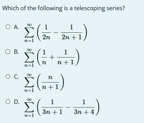 Which o f the following i s a telescoping series?