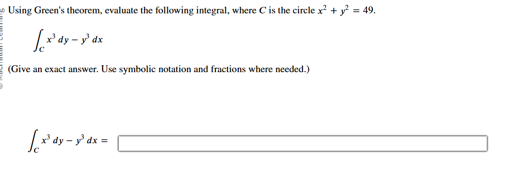 Using Green's theorem, evaluate the following