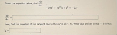 Given the equation below, find d y d x . - 3 0 x