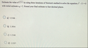 Estimate the value of 1 1 3 by using three