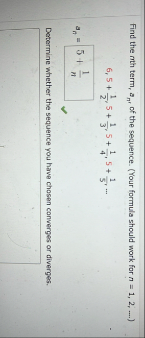 Find the n th term, a n , of the sequence. ( Your
