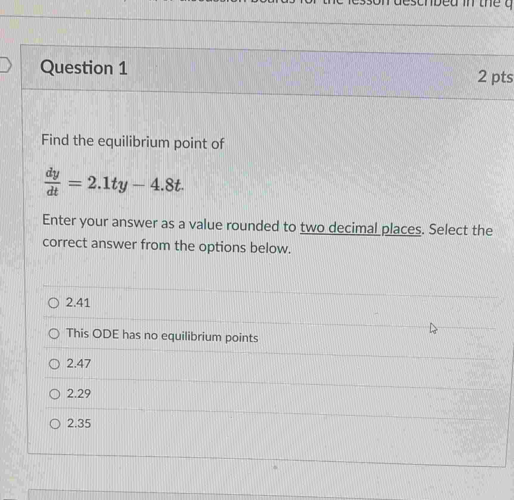 Question 1 Find the equilibrium point o f d y d t