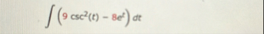 ( 9 c s c 2 ( t ) - 8 e t ) d t