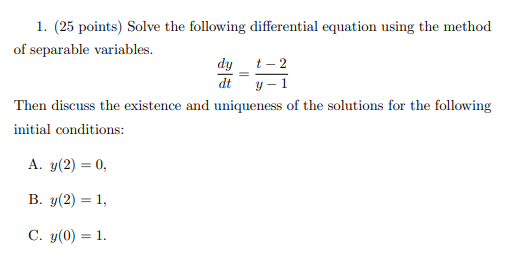 ( 2 5 points ) Solve the following differential