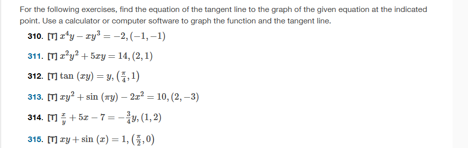 For the following exercises, find the equation o