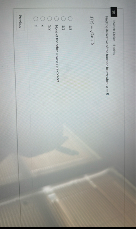 1 0 Multiple Choice 4 points Find the derivative
