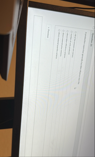 Question 2 5 A production supervisor eenerally