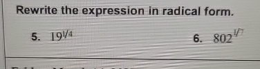 Rewrite the expression in radical form. 5 . 1 9 1