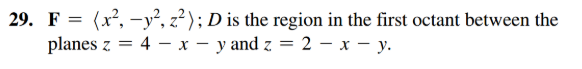 Divergence Theorem for more general regions Use