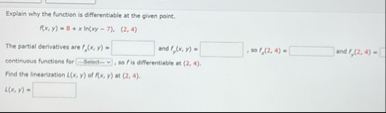Explain why the function is differentiable at the