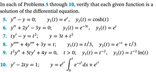 I n each o f Problems 5 through 1 0 , verify that