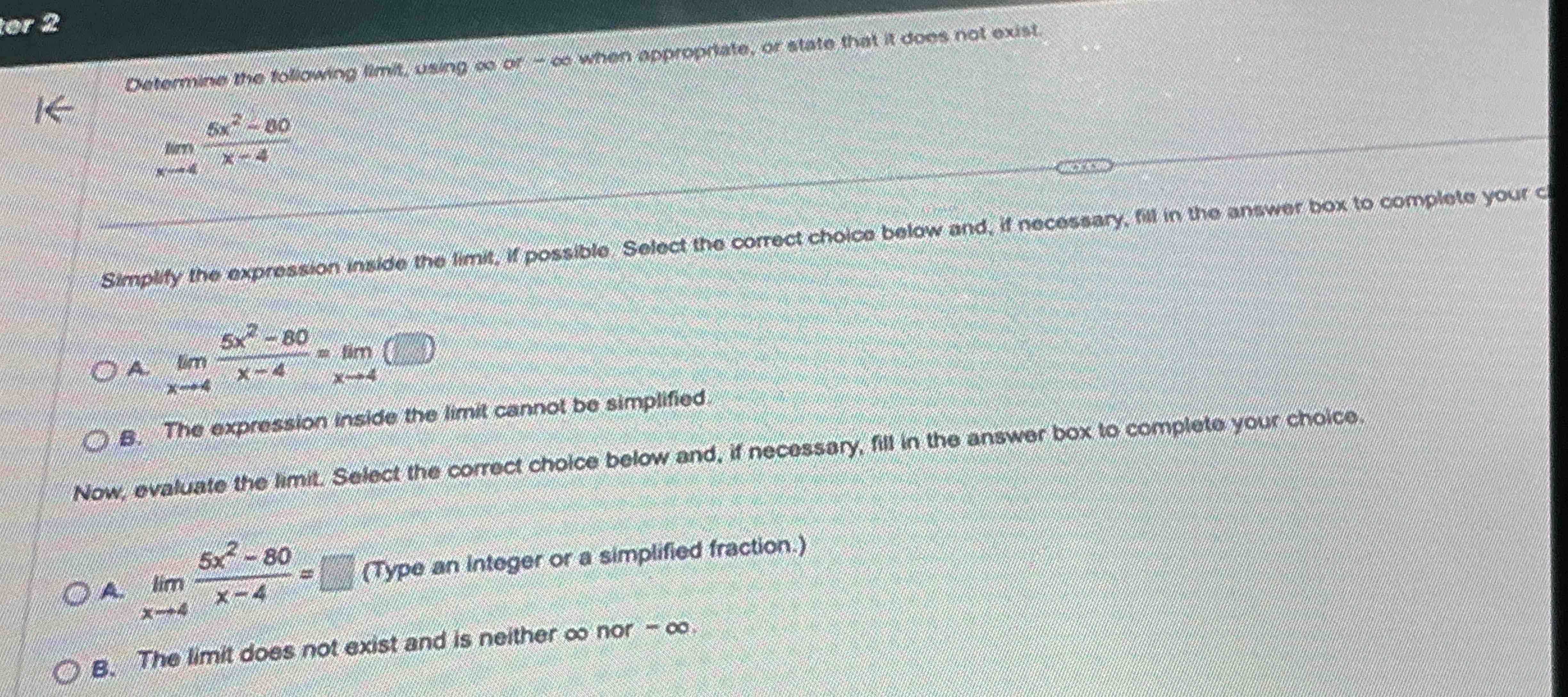 A lm _ ( x - > 4 ) ( 5 x ^ ( 2 ) - 8 0 ) / ( x -