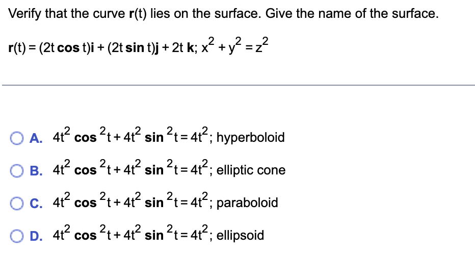 Verify that the curve r ( t ) lies o n the