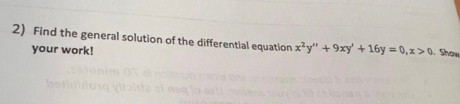 Find the general solution o f the differential