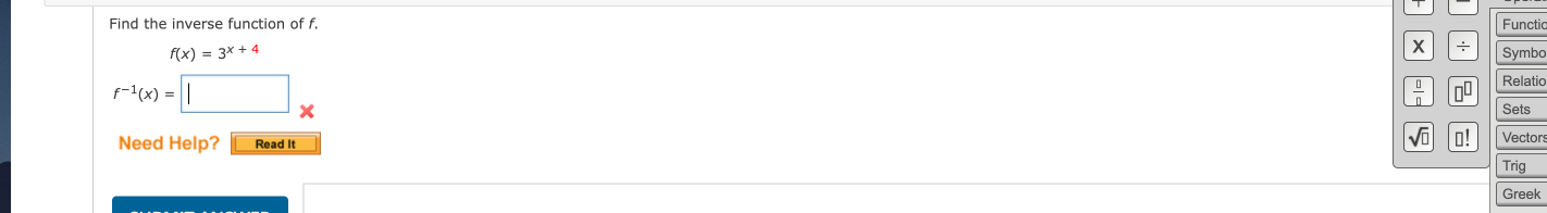 Find the inverse function o f f . , f ( x ) = 3 x