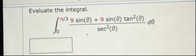 Evaluate the integral. 0 1 x ( 2 x 3 + 5 x 4 ) d