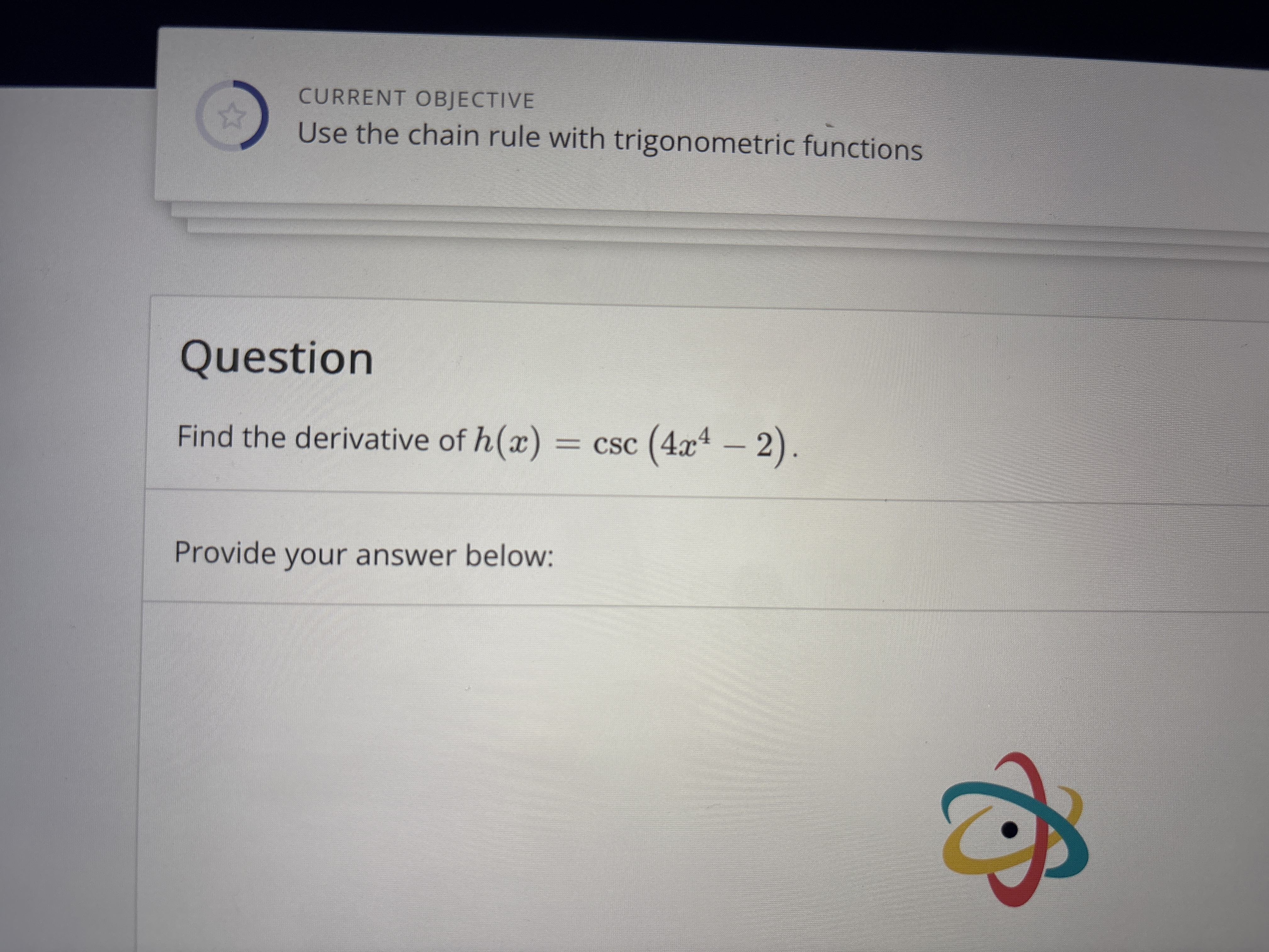 CURRENT OBJECTIVE Use the chain rule with