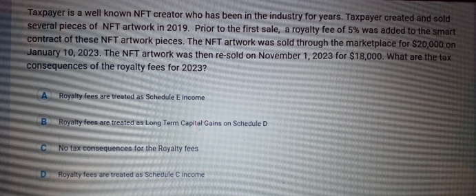 Taxpayer is a well known NFT creator who has been