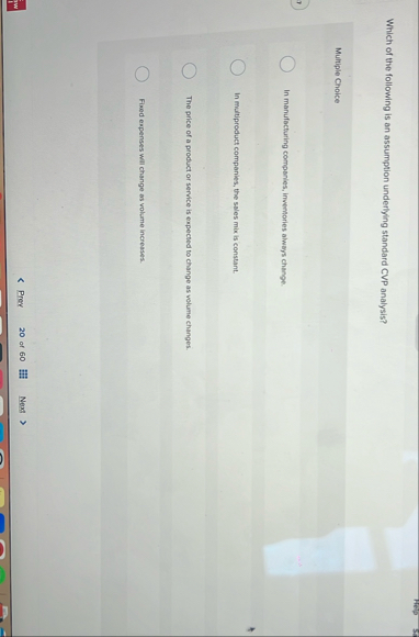 Which of the following is an assumption