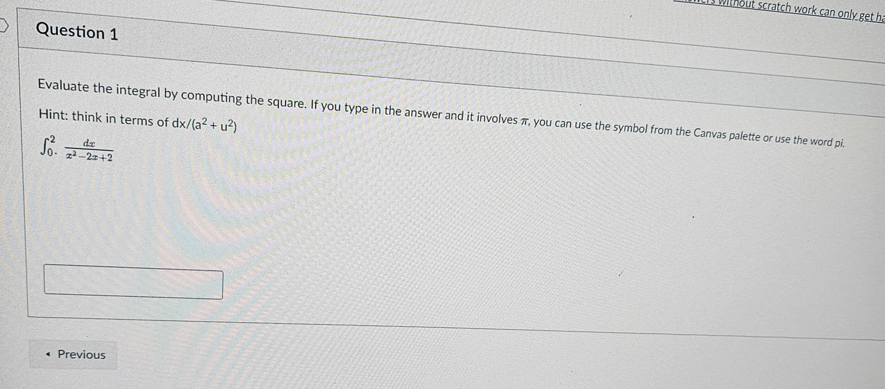Question 1 Evaluate the integral b y computing