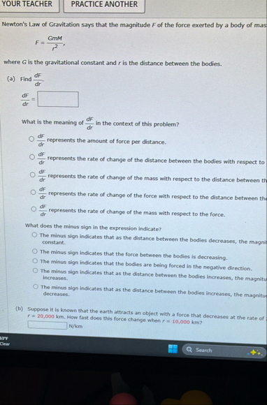 Newton's Law of Gravitation says that the