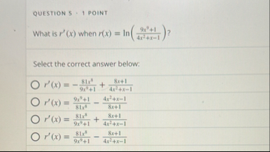 QUESTION S , 1 POINT What is r ' ( x ) when r ( x