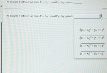 The distance d between two points P 1 = ( x 1 , y