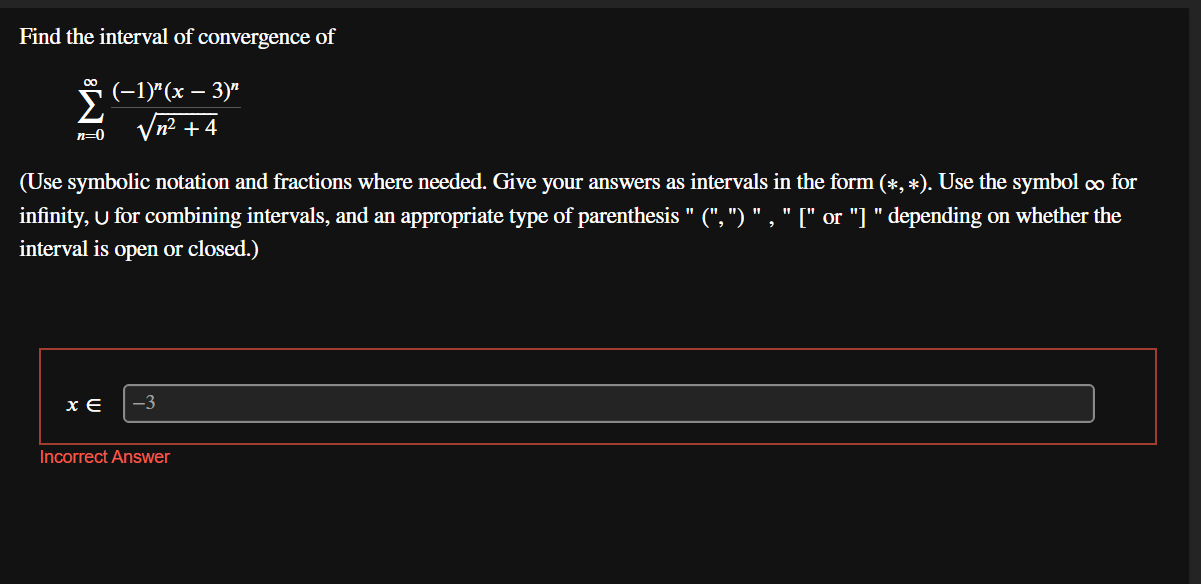 Find the interval o f convergence o f n = 0 ( - 1