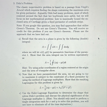Dido's Problem The classic isoperimetric problem