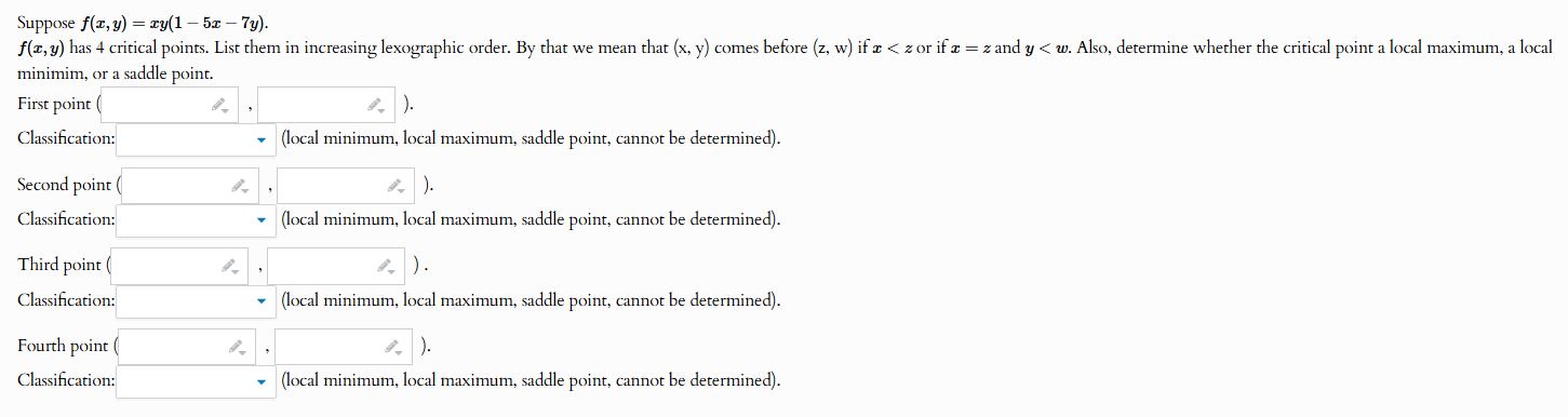 Suppose \ ( f ( x , y ) = x y ( 1 - 5 x - 7 y ) \