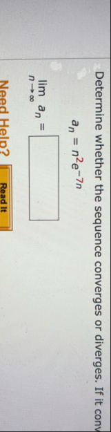 Determine whether the sequence converges or