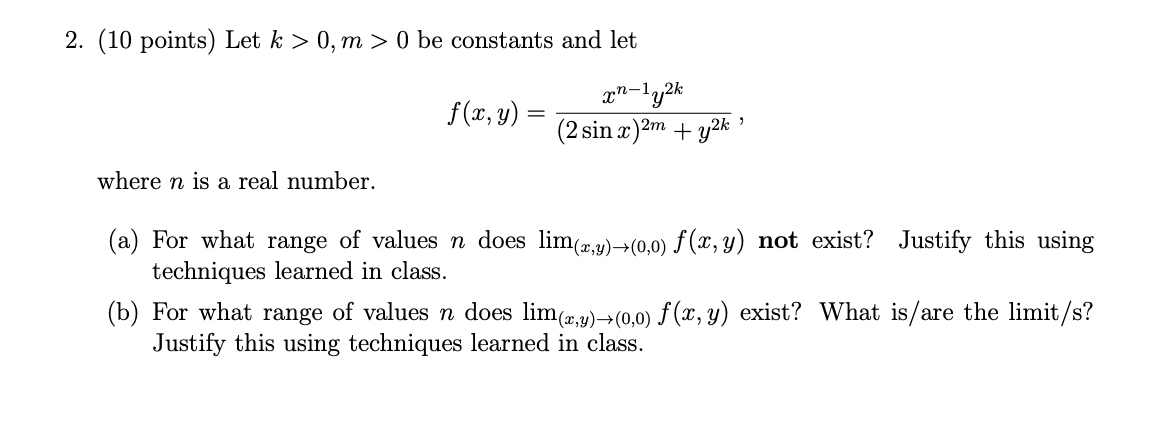 ( 1 0 points ) Let k > 0 , m > 0 b e constants