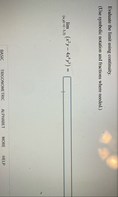 Evaluate the limit using continuity. ( Use