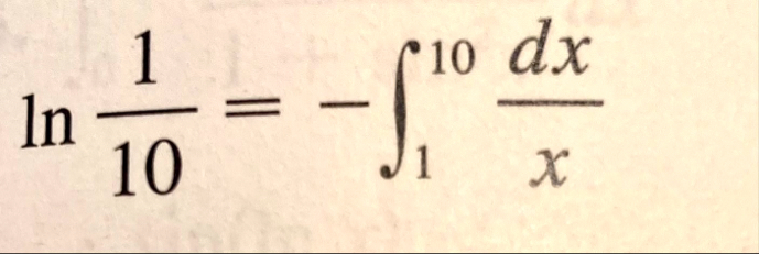 True or false l n ( 1 1 0 ) = - 1 1 0 d x x