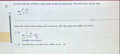 Use the properties of linits to help decide