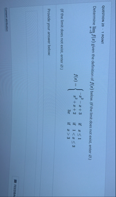 QUESTION 2 0 1 POINT Determine lim x 3 f ( x )
