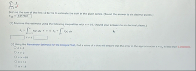n = 1 1 n 6 ? 3 2 = = 3 . 4 n > 0 n = - 1 0 a 1 8