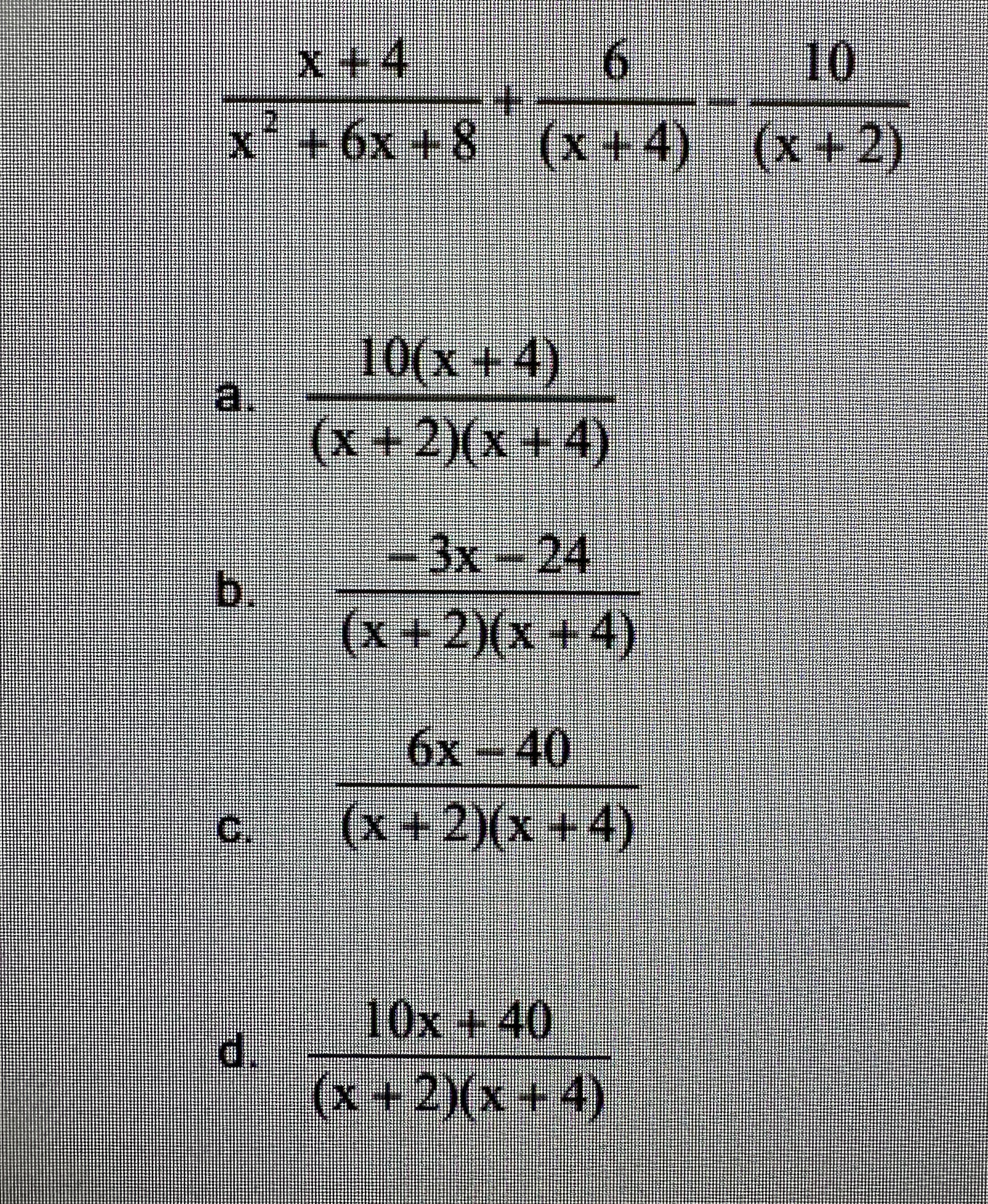 ( x + 4 ) / ( x ^ ( 2 ) + 6 x + 8 ) + ( 6 ) / ( (