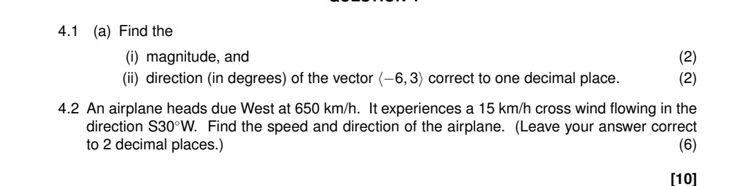 4 . 1 ( a ) Find the ( i ) magnitude, and ( ii )