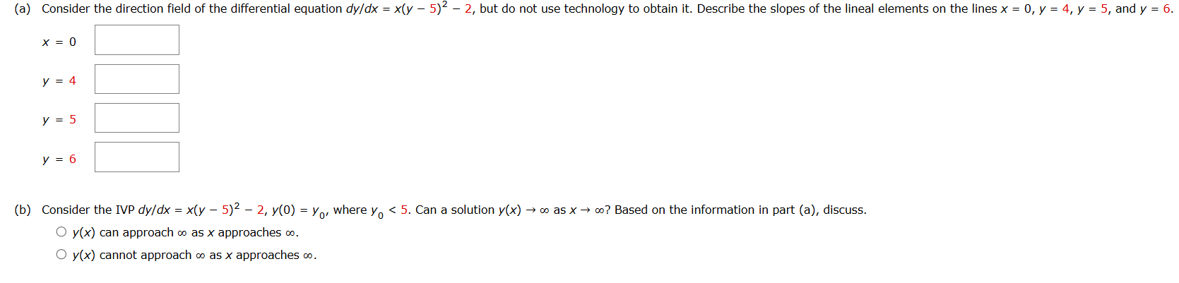 x = 0 y = 4 y = 5 y = 6 ( b ) Consider the IVP d