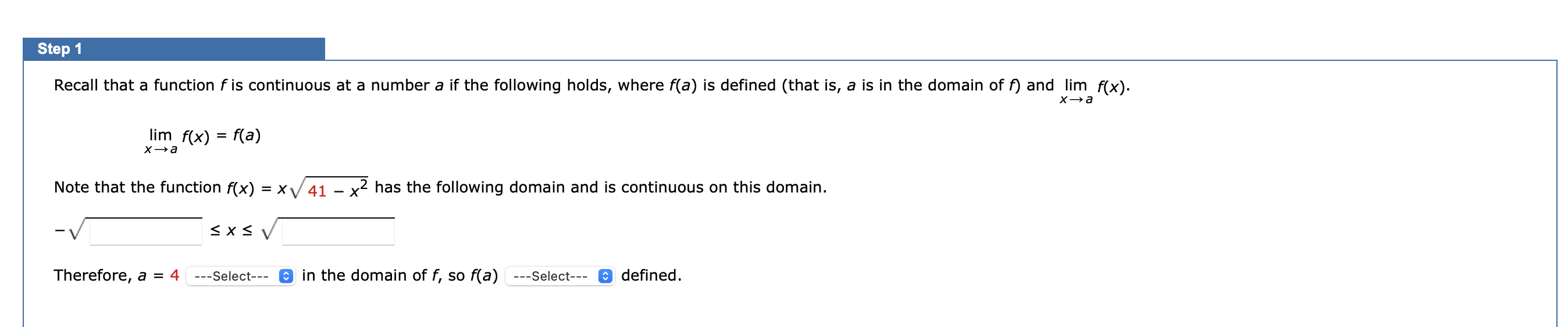 Step 1 Recall that a function f i s continuous a