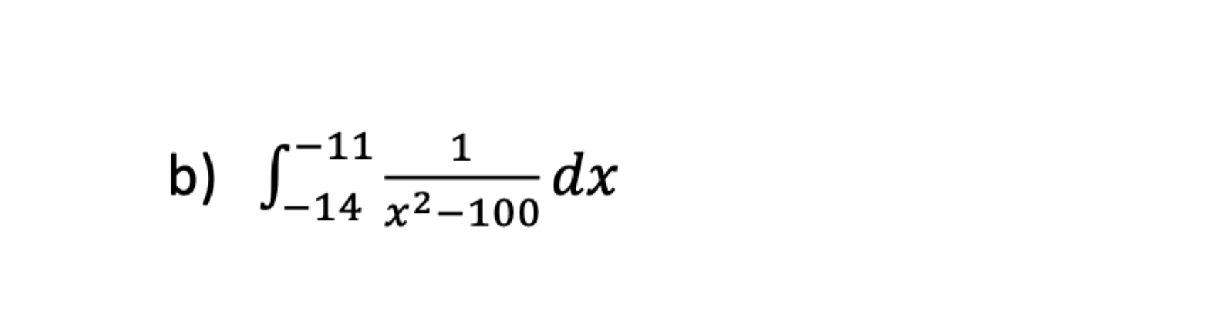 b - 1 4 - 1 1 1 x 2 - 1 0 0 d x