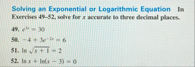 Solving an Exponential or Logarithmic Equation In