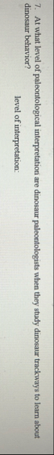 At what level of paleontological interpretation