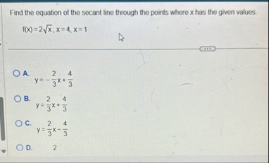Find the equation of the secant line through the