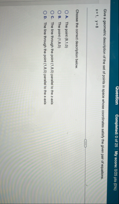 Question Completed: 0 of 2 5 My score: 0 / 2 5