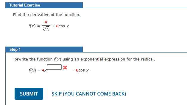 Tutorial Exercise Find the derivative o f the