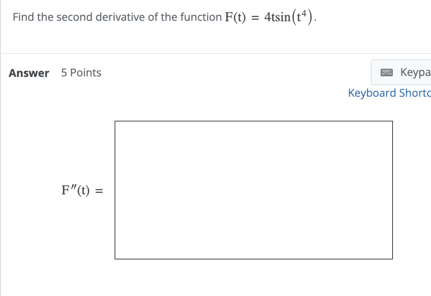 Find the second derivative o f the function F ( t